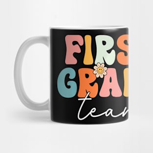 First Grade Team Groovy Back To School 1St Grade Mug